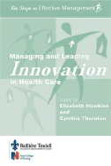 Managing the Business of Health Care: Six Steps to Effective Management Series