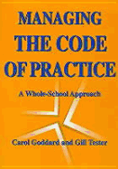 Managing the Code of Practice