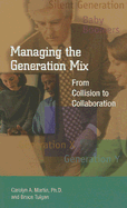 Managing the Generation Mix: From Collision to Collaboration
