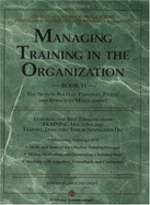 Managing Training in the Organization Book 2