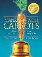 Managing with Carrots