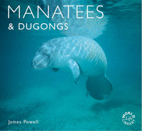 Manatees and Dugongs - Powell, James