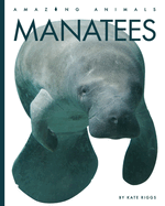 Manatees - Riggs, Kate