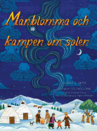 Manblomma Och Kampen Om Solen