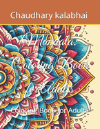 Mandala: Coloring Book for Adults: Coloring Book for Adults