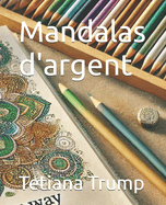 Mandalas d'argent