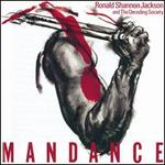 Mandance - Ronald Shannon Jackson & the Decoding Society