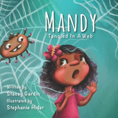 Mandy: Tangled In a Web - Gardin, Stacey
