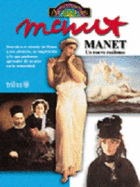 Manet 6: Un Nuevo Realismo (Grandes Artistas/ Great Artists) (Spanish Edition)