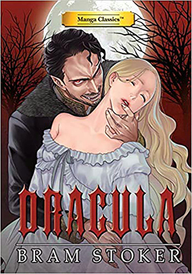 Manga Classics Dracula - Stoker, Bram, and King, Stacy, and Nitouhei, Virginia