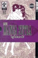 Manga Sutra -- Futari H Volume 2