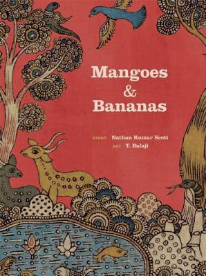 Mangoes and Bananas - Scott, Nathan Kumar