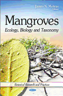 Mangroves: Ecology, Biology and Taxonomy