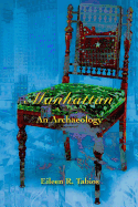 Manhattan: An Archaeology