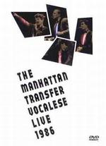 Manhattan Transfer: Vocalese Live 1986 - 