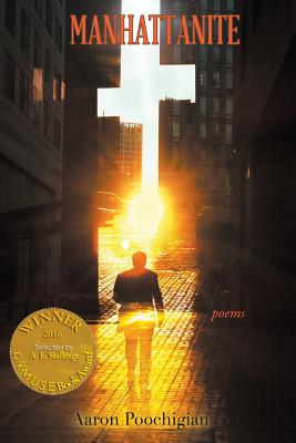 Manhattanite (Able Muse Book Award for Poetry) - Poochigian, Aaron