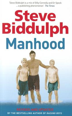 Manhood: Revised & Updated 2015 Edition - Biddulph, Steve