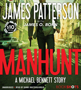 Manhunt: A Michael Bennett Story