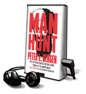 Manhunt - Bergen, Peter, and Deakins, Mark (Read by)