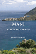 Mani. At the end of Europe