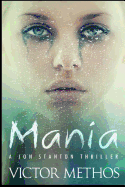 Mania: A Thriller