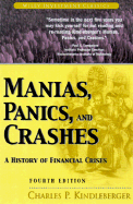 Manias, Panics, and Crashes: A History of Financial Crises - Kindleberger, Charles P