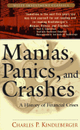 Manias, Panics and Crashes: A History of Financial Crisis