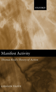 Manifest Activity: Thomas Reid's Theory of Action
