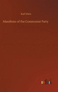 Manifesto of the Communist Party