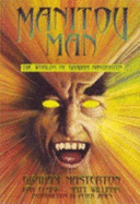 Manitou Man: the Worlds of Graham Masterton