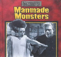 Manmade Monsters - Perry, Janet, and Gentle, Victor