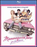 Mannequin Two: On the Move [Blu-ray]