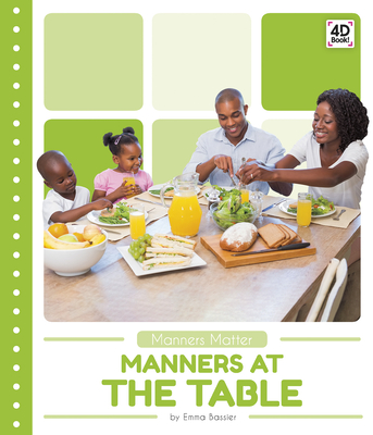 Manners at the Table - Bassier, Emma