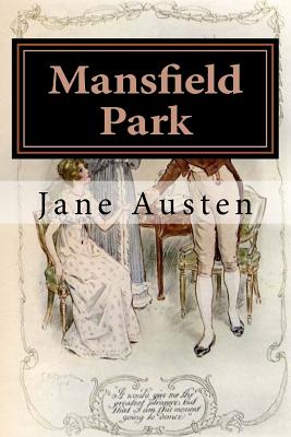 Mansfield Park: Illustrated - Austen, Jane