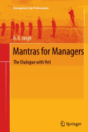 Mantras for Managers: The Dialogue with Yeti