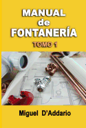 Manual de Fontaneria: Tomo 1