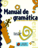 Manual de Gramatica with Atajo CD-ROM: Grammar Reference for Students of Spanish