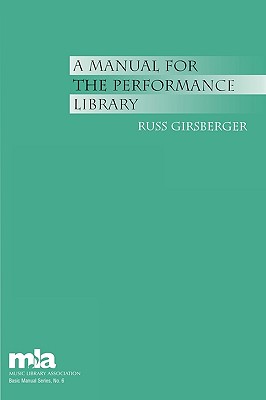 Manual for the Performance Library - Girsberger, Russ