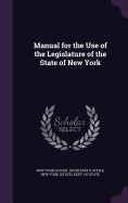 Manual for the Use of the Legislature of the State of New York