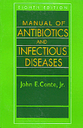 Manual of Antibiotics and Infectious Diseases