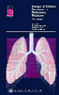 Manual of Clinical Problems in Pulmonary Medicine - Bordow, Richard A