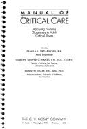 Manual of Critical Care: Applying Nursing Diagnoses to Adult Critical Illness - Swearingen, Pamela L