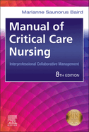 Manual of Critical Care Nursing: Interprofessional Collaborative Management