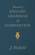 Manual of English Grammar and Composition