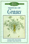 Manual of Grasses - Darke, Rick (Editor), and Darke, Frederick, and Griffiths, Mark (Editor)