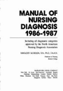 Manual of Nursing Diagnosis, 1986-1987