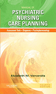 Manual of Psychiatric Nursing Care Planning