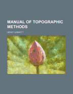 Manual of Topographic Methods