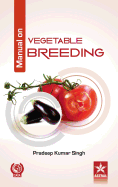 Manual on Vegetable Breeding