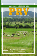 Manual Prctico del Pastoreo Racional Voisin (PRV)